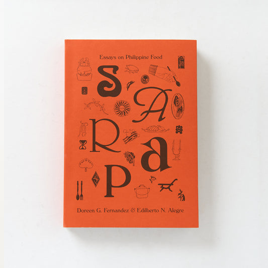 Sarap: Essays on Philippine Food